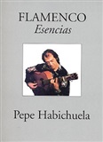 Esencias (Libro de Partituras), Pepe Habichuela