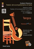 Treatise of Accompaniment to "El Cante"- Tangos- (DVD/Book) - David Leiva