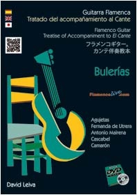 Tratado del Acompañamiento al Cante - Bulerías- (DVD/Libro) - David Leiva
